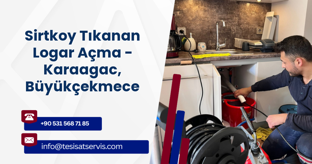 Sirtkoy Tıkanan Logar Açma - Karaagac, Büyükçekmece