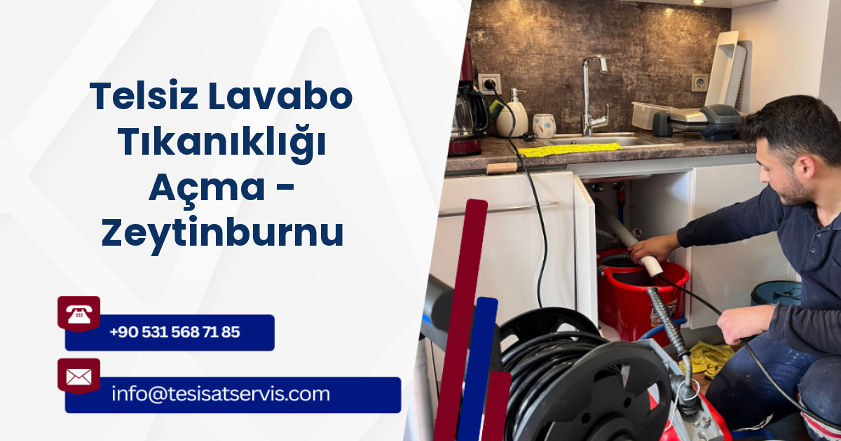 Telsiz Lavabo Tıkanıklığı Açma - Zeytinburnu