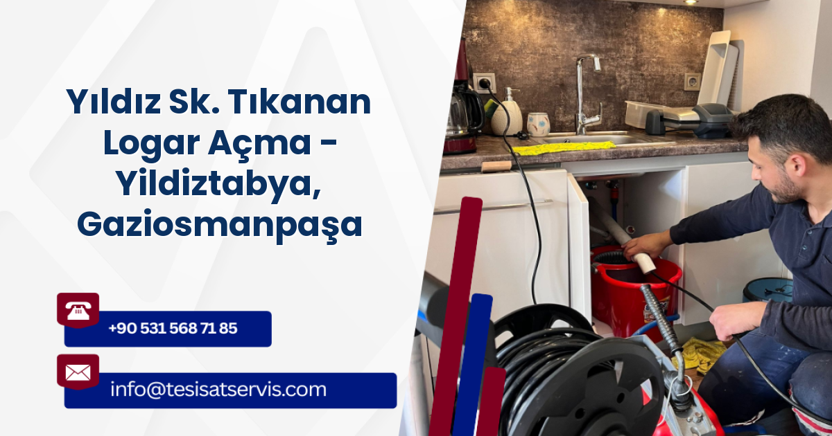 Yıldız Sk. Tıkanan Logar Açma - Yildiztabya, Gaziosmanpaşa