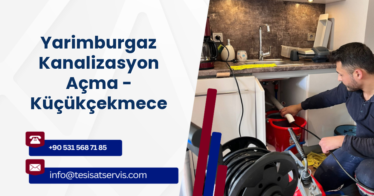 Yarimburgaz Kanalizasyon Açma - Küçükçekmece