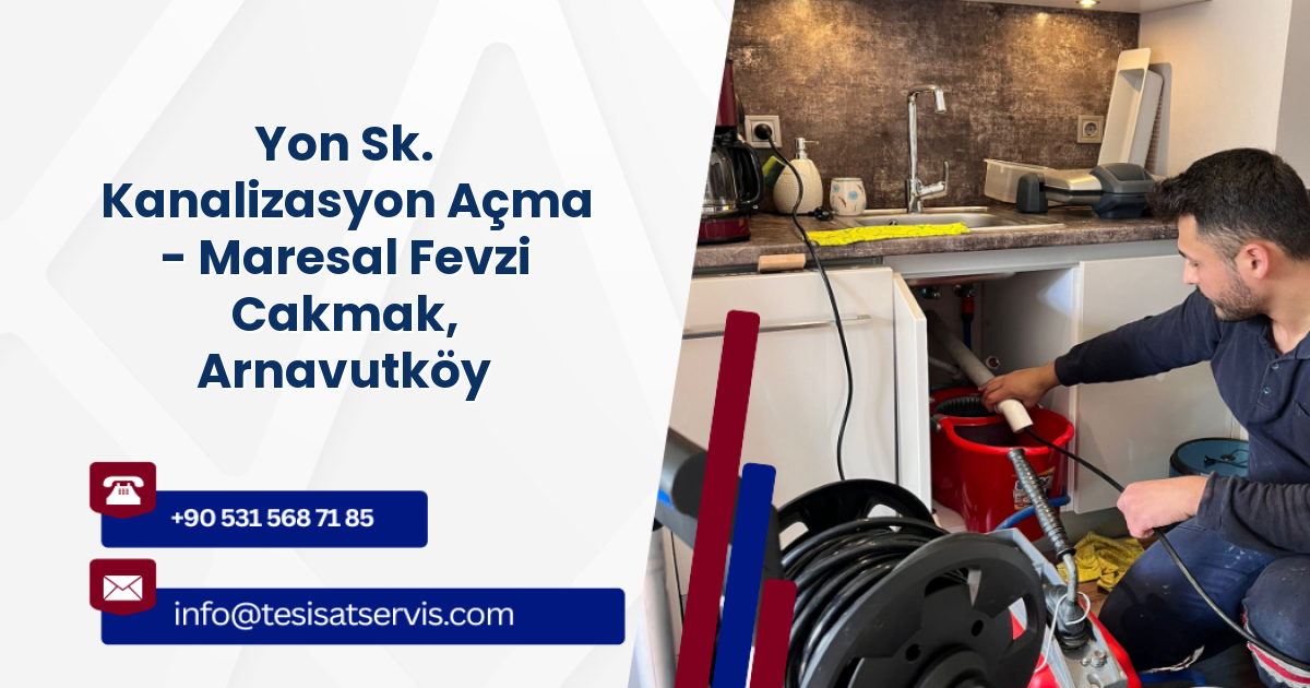 Yon Sk. Kanalizasyon Açma - Maresal Fevzi Cakmak, Arnavutköy